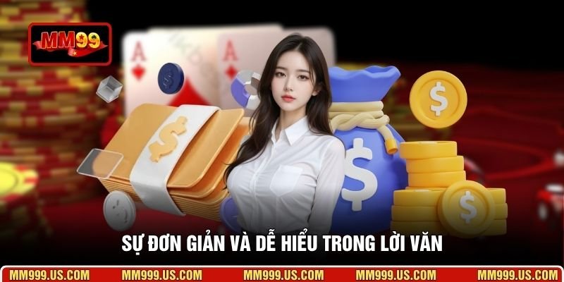 Sự đơn giản và dễ hiểu trong lời văn